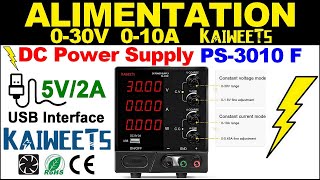 ALIMENTATION de laboratoire Alim labo Electronique KAIWEETS DC POWER SUPPLY PS3010F [upl. by Stilu]