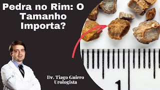 Pedra no Rim O Tamanho Importa [upl. by Blane753]