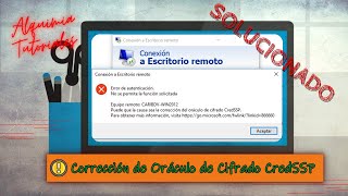 Solución a error Corrección del oráculo de cifrado de CredSSP  2021 Actualizado [upl. by Ferrigno415]