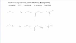 Organic Chemistry  Ranking Acidity [upl. by Shimkus400]