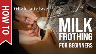 How To Milk Frothing for Beginners 5 Tips [upl. by Fons475]