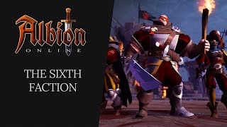 Albion Online  The Sixth Faction [upl. by Isabella]