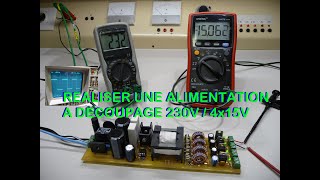 RÉALISER UNE ALIMENTATION A DÉCOUPAGE 230V15 V [upl. by Noevad681]